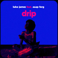 Luke James - Drip