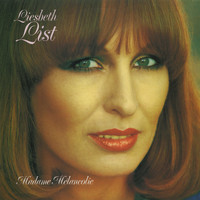 Liesbeth List - Madame Mélancolie (Remastered)
