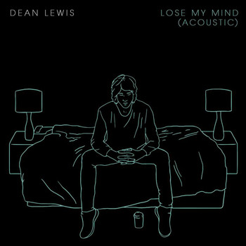 Dean Lewis - Lose My Mind (Acoustic)