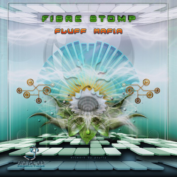 Fibre Stomp and Spinal Fusion - Fluff Mafia
