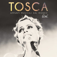 Tosca - Appunti Musicali dal Mondo (Live)