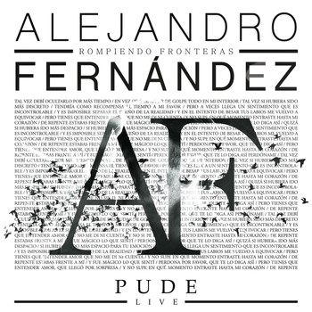 Alejandro Fernández - Pude (Live)