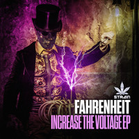 Fahrenheit - Increase The Voltage (Explicit)