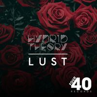 Hybrid Theory - Lust