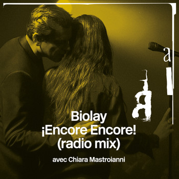 Benjamin Biolay - ¡Encore Encore! (Radio Mix)