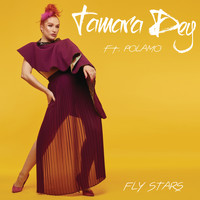 Tamara Dey - Fly Stars