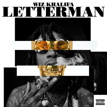 Wiz Khalifa - Letterman (Explicit)