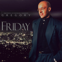 Gregory - Friday