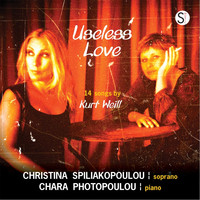 Christina Spiliakopoulou & Chara Photopoulou - Useless Love