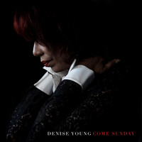Denise Young - Come Sunday