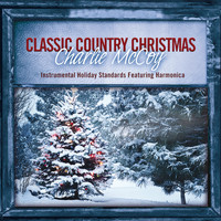 Charlie McCoy - Classic Country Christmas