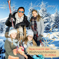 Dieter Dornig - Was macht der Weihnachtsmann in Afrika