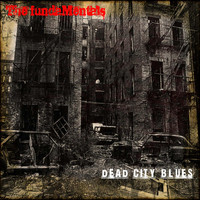 The Fundamentals - Dead City Blues