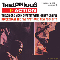 Thelonious Monk Quartet - Thelonious In Action (Live)