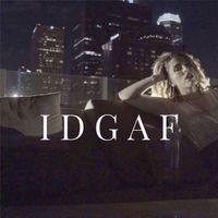 Carolyn Rodriguez - Idgaf (Explicit)