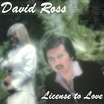 David Ross - License to Love
