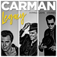 Carman - Legacy