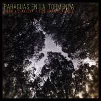 Diego Villanueva - Paraguas en la Tormenta (feat. Luis Enrique Flórez)