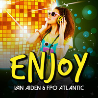 Van Aiden & Fpo-Atlantic - Enjoy