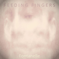 Feeding Fingers - Fontanelle