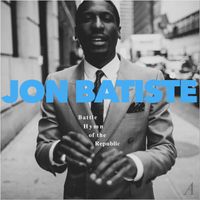 Jon Batiste - Battle Hymn of the Republic