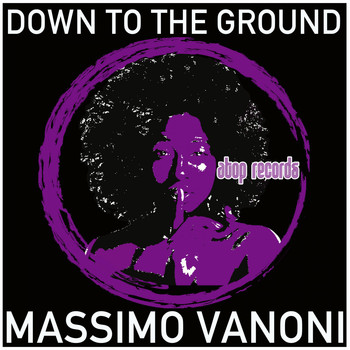 Massimo Vanoni - Down to the Ground