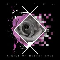 Damask - A Kind of Modern Love (Explicit)