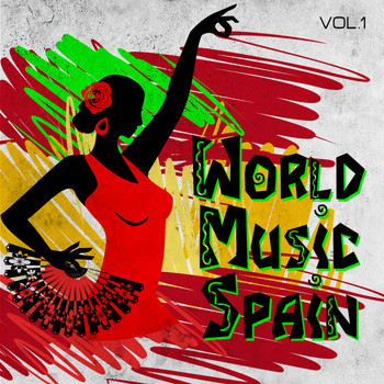 Various Artists - World Music Spain, Vol. 1