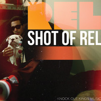 REL - Shot Of REL