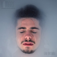 Lombre - Eau Trouble