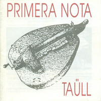Primera Nota - Taüll