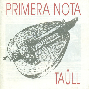 Primera Nota - Taüll