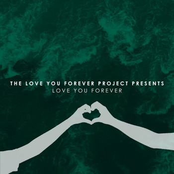 Various Artists - Love You Forever