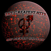 Kevin Short - The Greatest Hits of Kevin Short
