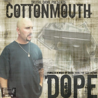 Cottonmouth - Dope (Explicit)