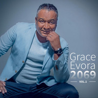 Grace Evora - 2069, Vol. 1