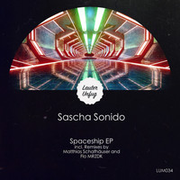 Sascha Sonido - Spaceship EP