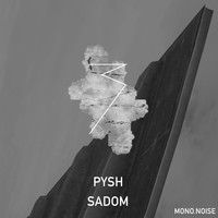 Pysh - Sadom