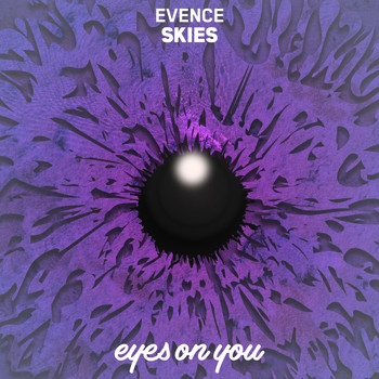 Evence - Skies (Explicit)