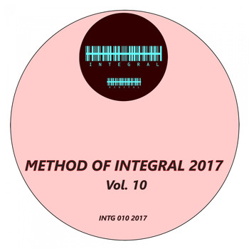 Various Artists - Method of Integral 2017, Vol. 10