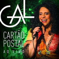Gal Costa - Cartão Postal (Ao Vivo)
