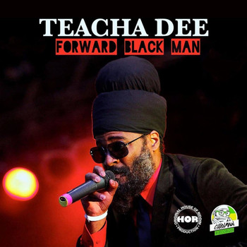 Teacha Dee - Forward Blackman