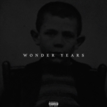 NicX - Wonder Years (Explicit)