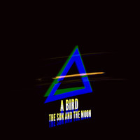 aBIRD - The Sun and the Moon