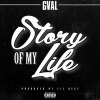 G-Val - Story of My Life (Explicit)