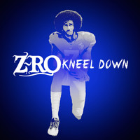 Z-RO - Kneel Down
