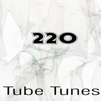 Various Artists - Tube Tunes, Vol.220