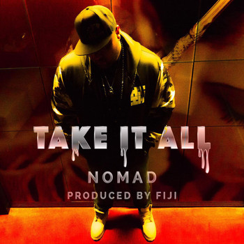 Nomad - Take It All