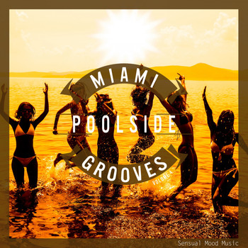 Various Artists - Miami Poolside Grooves, Vol. 4