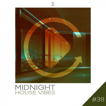 Various Artists - Midnight House Vibes -, Vol. 38